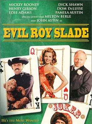 Poster of Evil Roy Slade