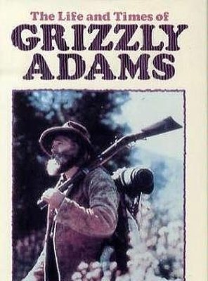 Poster of The Life and Times of Grizzly Adams