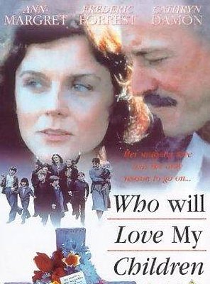 Poster of Who Will Love My Children?