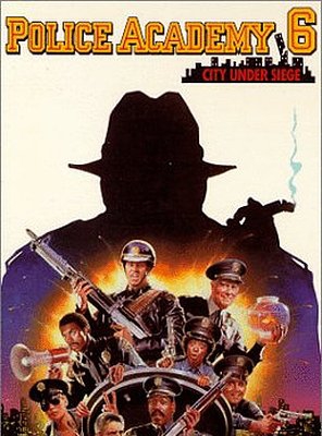 Poster of Police Academy 6: City Under Siege
