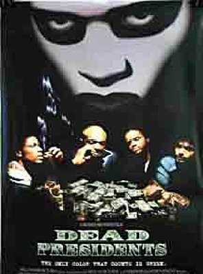 Poster of Dead Presidents