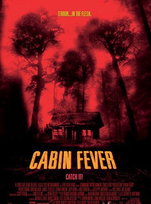 Poster of Cabin Fever
