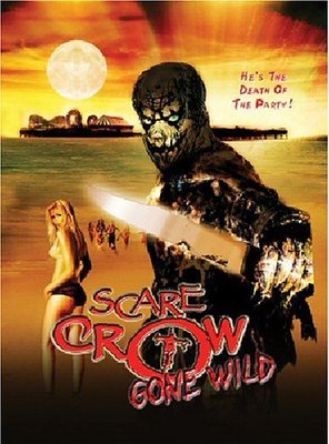 Poster of Scarecrow Gone Wild
