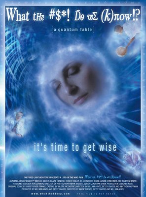 Poster of What the #$*! Do We (K)now!?