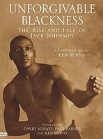 Poster of Unforgivable Blackness: The Rise and Fall of Jack Johnson