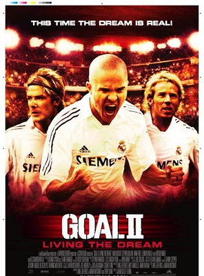 Poster of Goal II: Living the Dream