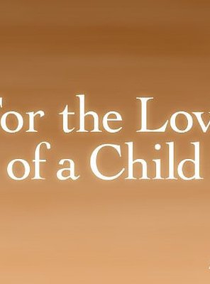 Poster of For the Love of a Child