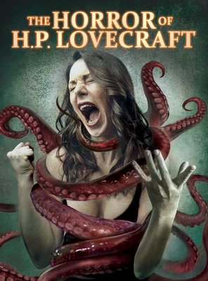 Poster of The Horror of H.P. Lovecraft