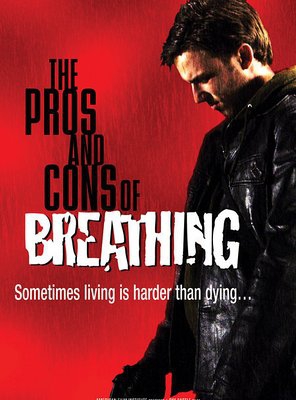 Poster of The Pros and Cons of Breathing