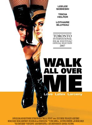 Poster of Walk All Over Me