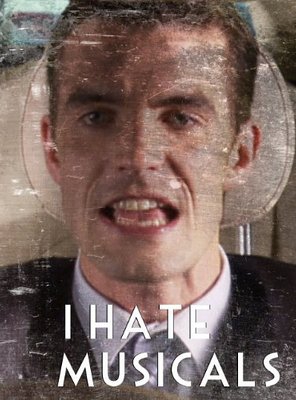 Poster of I Hate Musicals