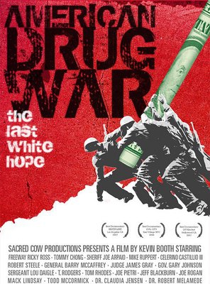 Poster of American Drug War: The Last White Hope