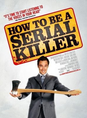 Poster of How to Be a Serial Killer