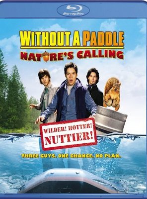 Poster of Without a Paddle: Nature's Calling