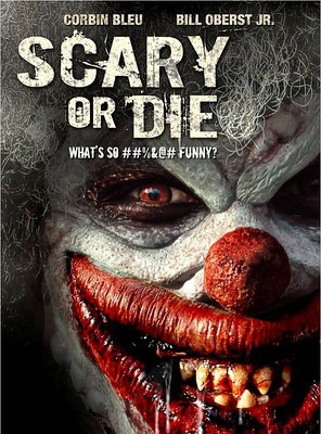 Poster of Scary or Die