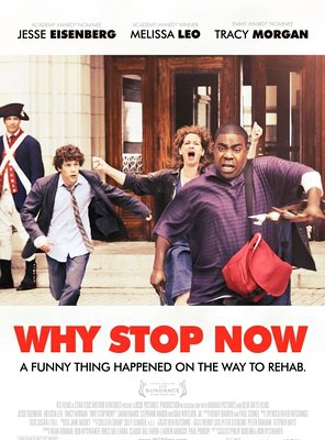 Poster of Why Stop Now?