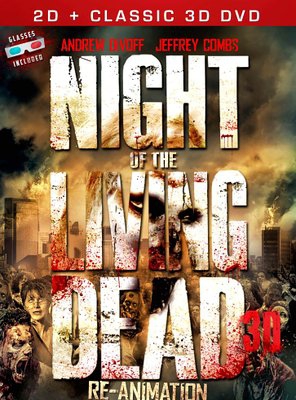 Poster of Night of the Living Dead 3D: Re-Animation