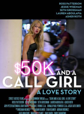 Poster of $50K and a Call Girl: A Love Story
