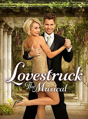 Poster of Lovestruck: The Musical