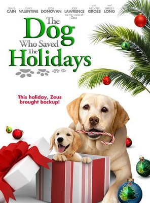 Poster of The Dog Who Saved the Holidays