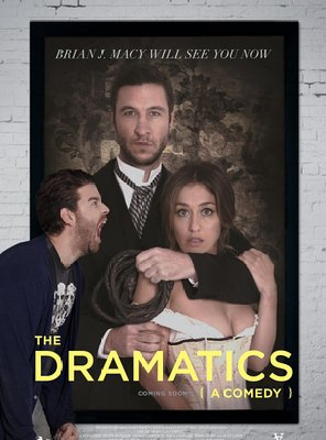 Poster of The Dramatics: A Comedy