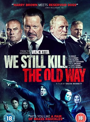 Poster of We Still Kill the Old Way