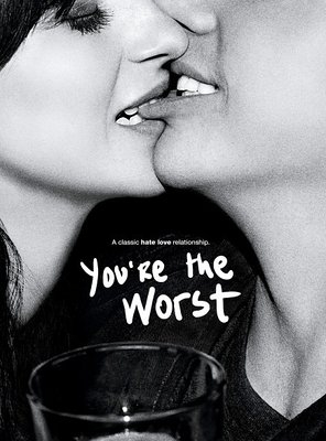 Poster of You're the Worst
