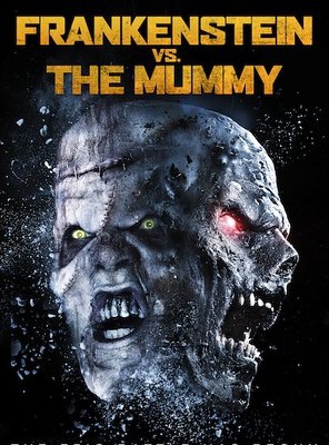 Poster of Frankenstein vs. The Mummy