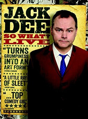 Poster of Jack Dee: So What? Live