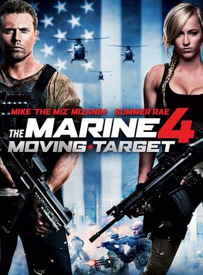 Poster of The Marine 4: Moving Target
