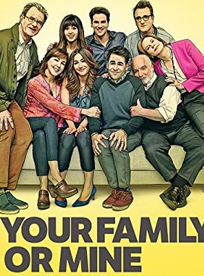 Poster of Your Family or Mine