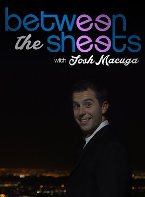 Poster of Between the Sheets with Josh Macuga