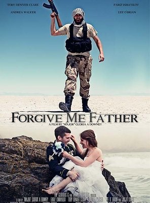 Poster of Forgive Me Father